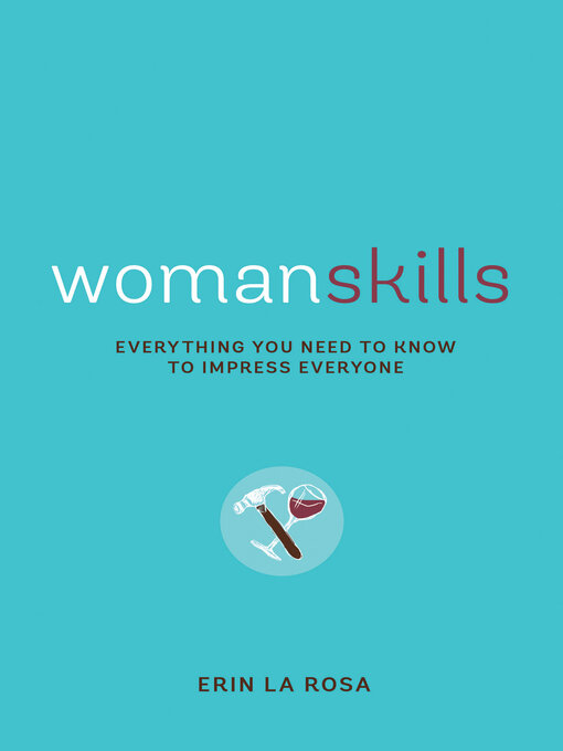Title details for Womanskills by Erin La Rosa - Available